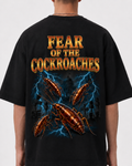 Fear of the Cockroaches Oversized T Shirt
